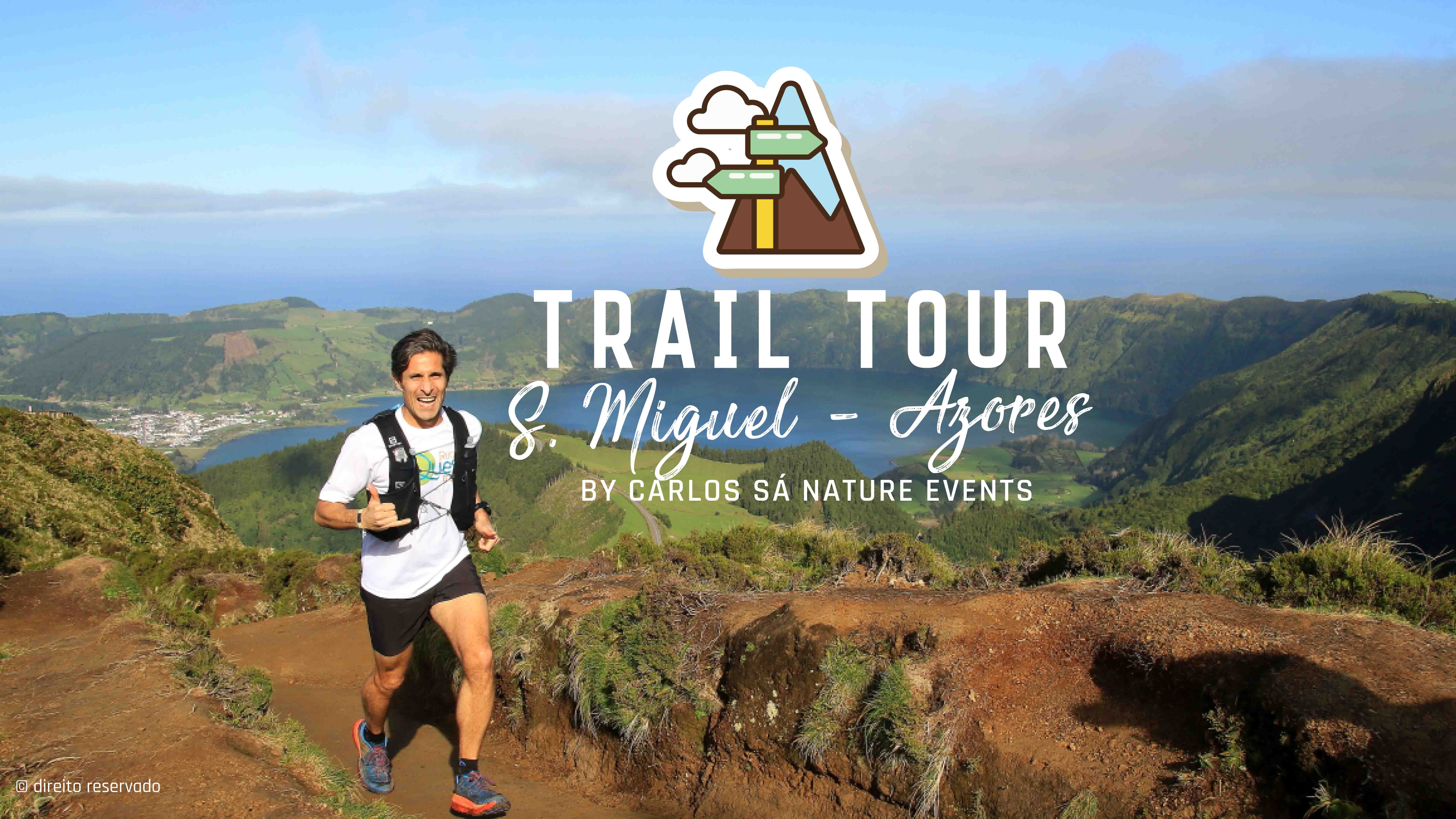 TRAIL TOUR S. MIGUEL - AÇORES